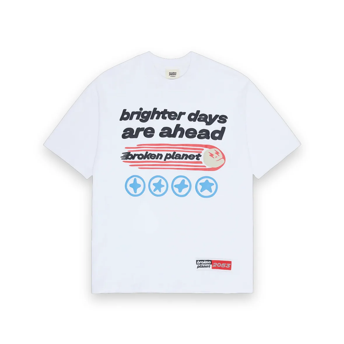 Broken Planet Brighter Days Are Ahead T-shirt 1